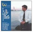 Scott's To Be There CD